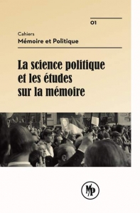 1 - 2013 - La science politique et les études sur la mémoire vignette
